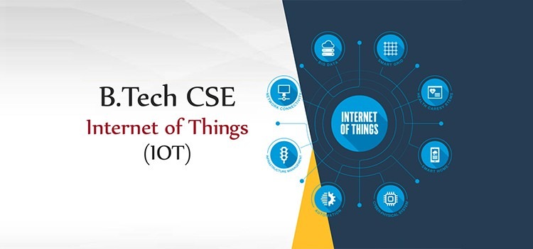 B.Tech CSE - Internet of Things